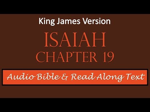 Isaiah 19 | KJV DRAMATIZED AUDIO BIBLE WITH TEXT