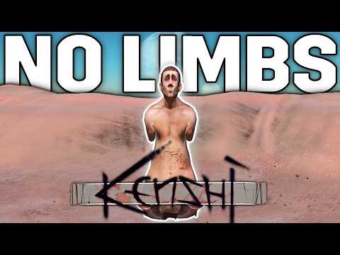 Can I beat Kenshi with NO LIMBS?