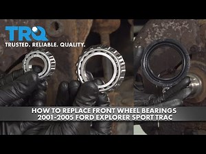 How to Replace Front Wheel Bearings 2001-2005 Ford Explorer Sport Trac
