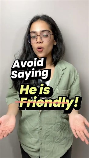 Avoid Saying ‘Friendly’ -Learn 10 Advanced English Words #advancedenglish #learnenglish #ananya