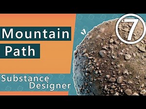 Substance Designer - Mountain Path Tutorial Part 7: Adding Colour