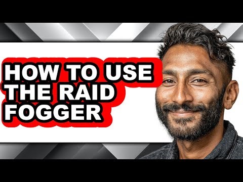 How to Use the Raid Fogger - Step by Step