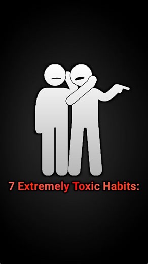 psychology | Mindset | Self-improvement | 7 Extremely toxic habits . . . If you're different, Follow us you'll love what's coming next. Psychology upgrade toxic habits, bad... | Instagram