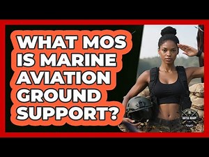 What MOS Is Marine Aviation Ground Support?