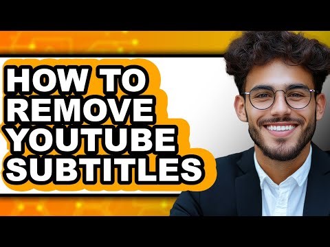 How to Remove Youtube Subtitles - Step by Step