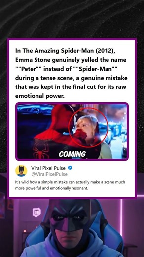 The Amazing Spider-Man 2012 Emma Stone Yelled Peter Instead of Spider-Man Genuine Mistake Kept