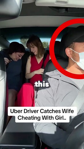 Uber Driver Catches Wife Cheating With Girl.. #fyp #foryoupage #cheater