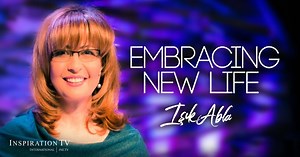 'Embracing New Life with Isik Abla' combines Biblical teachings with personal testimonies to share what it means to embrace a new life. Watch Monday at 1:00p US Eastern, 13:00 UK | Wednesday at 9:30a US Eastern, 9:00 UK and 11:00p US Eastern, 23:00 UK on Inspiration TV! Register for your FREE Inspiration TV On Demand account at http://bit.ly/2IRuocQ! | Inspiration Ministries