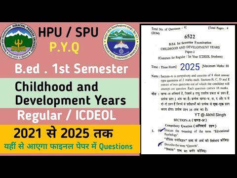 Childhood and Development Years| HPU/SPU B.ed 1st Semester previous year question paper 2025