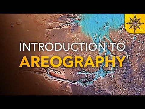 Intro to Areography | The Geography of Mars
