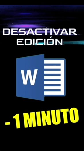 Cómo deshabilitar la edición en Word rápidamente