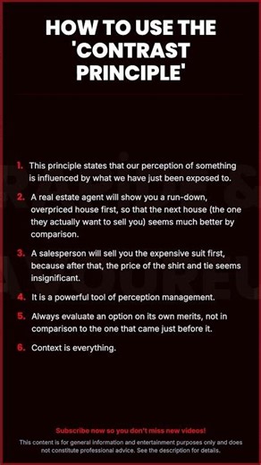 HOW TO USE THE 'CONTRAST PRINCIPLE'\n\nThis principle states that our pe...