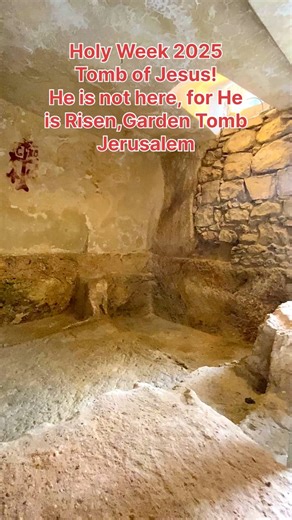20K views · 1.4K reactions | The Empty Tomb of Jesus, He is not Here, for He is Risen. Garden Tomb Jerusalem | Visit Israel From Your Home | Facebook