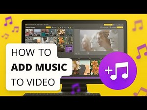 How to Add Music to Video