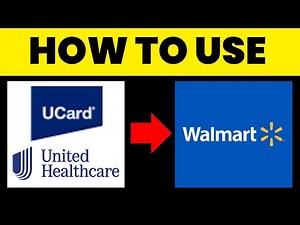 How to Use UnitedHealthcare UCard at Walmart 2025 (BEST WAY)