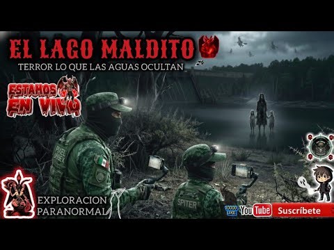 EL LAGO MALDITO (THE CURSED LAKE) #paranormal #666 #ghosthunting #terror #inpactante #viral #demon
