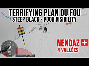 [4K] Skiing Nendaz, Terrifying Plan du Fou - Steep Black Poor Visibility, 4Vallées CH, GoPro HERO13