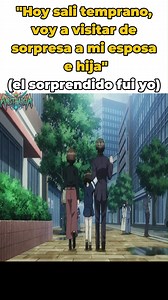 2.2M views · 10K reactions | No salgan temprano del trabajo mis compas  #memes #animememes #Humor #anime #animeedit | Anisthargia | Facebook