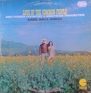 Earl Ball - Love Of The Common People And Other Country & Western Favorites