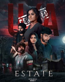 Estate 2022 | Estate Tamil Movie: Release Date, Cast, Story, Ott, Review, Trailer, Photos, Videos, Box Office Collection – Filmibeat