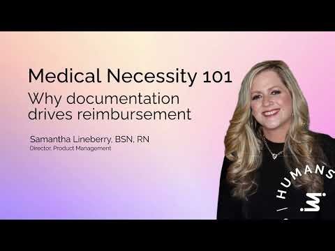 Medical Necessity 101: Why documentation drives reimbursement | IMO Health