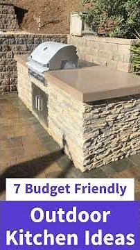 7 Budget Friendly Outdoor Kitchen Ideas