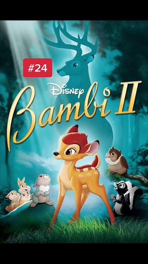 Ranking Every Disney Sequel: The Bambi Legacy