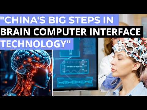 "China's Big Steps In Brain Computer Interface Technology"
