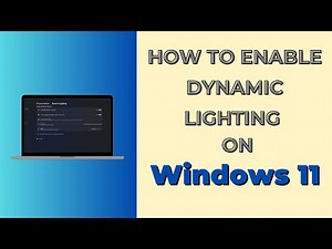 How to Enable and Use Dynamic Lighting on Windows 11
