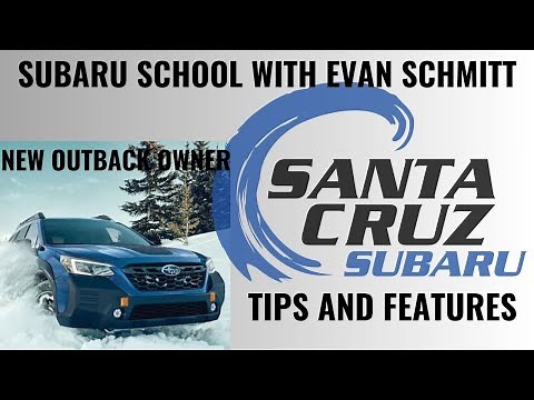New Outback Owner Tips/Setiings and Features
