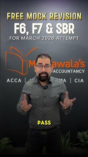 Big Announcement: ACCA TX, FR & SBR Mock & Revision Classes Now Free on YouTube