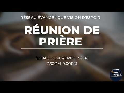 Reunion de Priere | 22 Avril 2026 | VISION D'ESPOIR TV