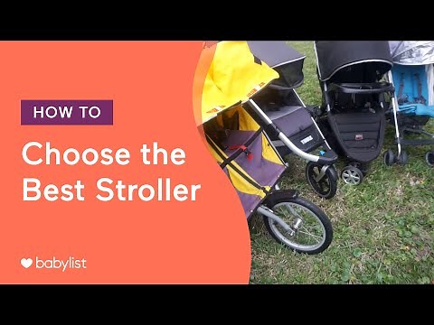 How to Choose the Best Stroller - Babylist