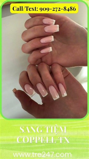 🔥 SANG TIỆM NAIL – COPPELL, TX 🔥