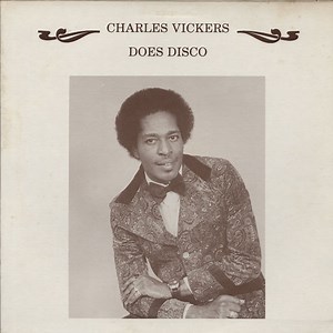 Charles Vickers - Does Disco