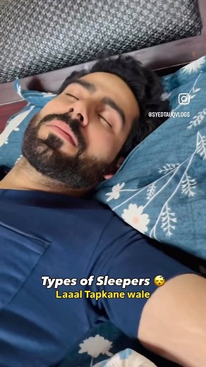 Types of Sleepers 😂 | Syedtauqvlogs