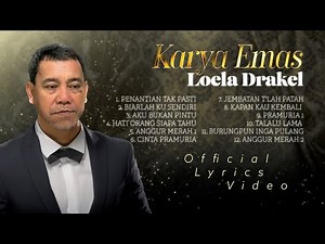 KARYA EMAS LOELA DRAKEL - ANGGUR MERAH || FULL ALBUM (OFFICIAL LYRICS VIDEO)