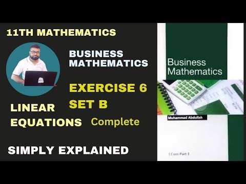 Exercise 6 Set B Q.1 to Q.18 | B.Maths | Business Maths | Business Mathematics | 11th Mathematics 