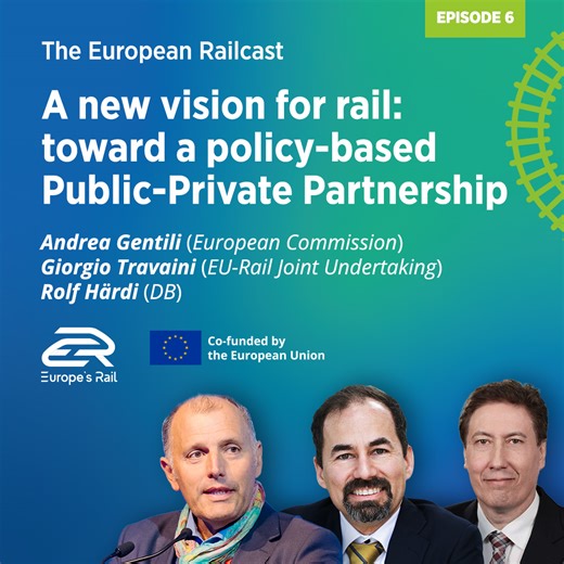 A New Vision for Rail: Towards a Policy-based Public-private Partnership - Europe's Rail
