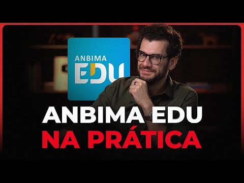 ANBIMA EDU Inside: Learn how to use the platform before the 2026 changes.