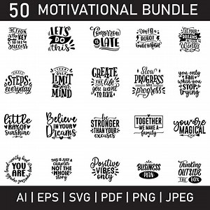 50 Motivational Quotes SVG Bundle | Inspirational, Positive & Self-love Sayings | Hand-lettered SVG PNG for Cricut, Sublimation and Laser - Etsy