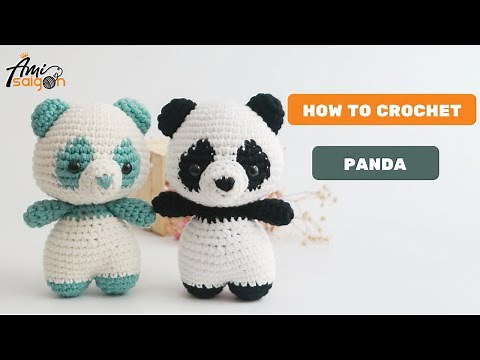 #034 | Amigurumi Panda Bear Crochet Pattern | The Famous Youtube Panda Pattern | @Ami Saigon