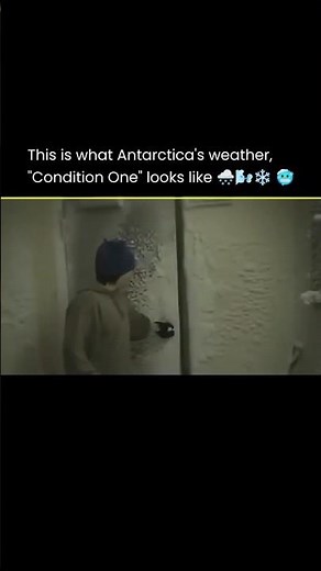 Antarctica's "Condition One" 🥶