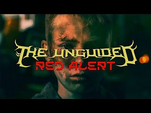 The Unguided - Red Alert (OFFICIAL VIDEO)