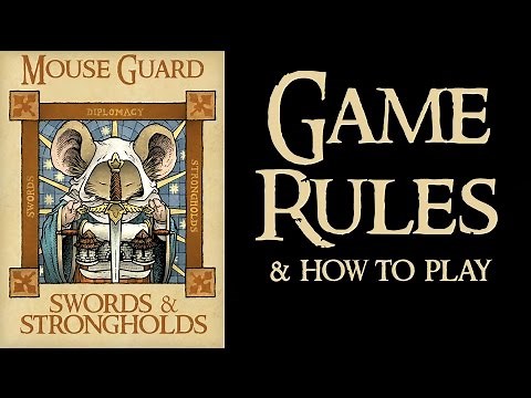 Mouse Guard: Swords & Strongholds Game Rules