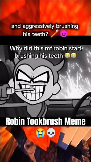Robin Brushing His Teeth Meme 🪥😈 (Animation Meme) ✌️😁