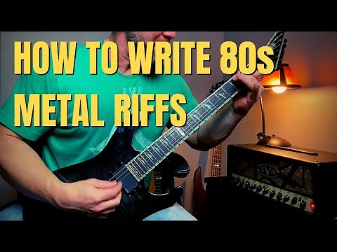 How to Write 80s Metal Guitar Riffs (Expand Your Creativity)
