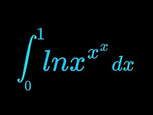 Monster Integral of lnx^x^x dx from 0 to 1