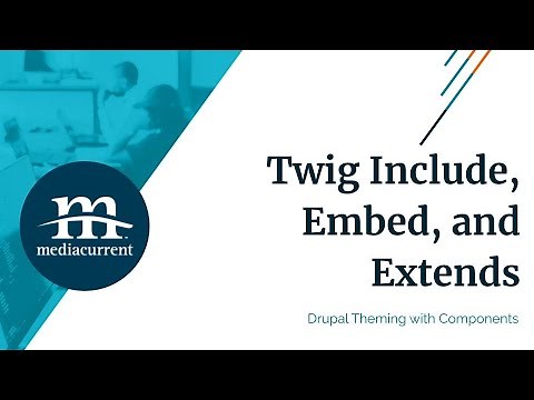 Twig Include, Embed, and Extends
