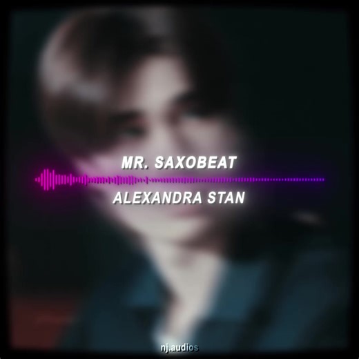 Alexandra Stan - Mr. Saxobeat Audio Edit
